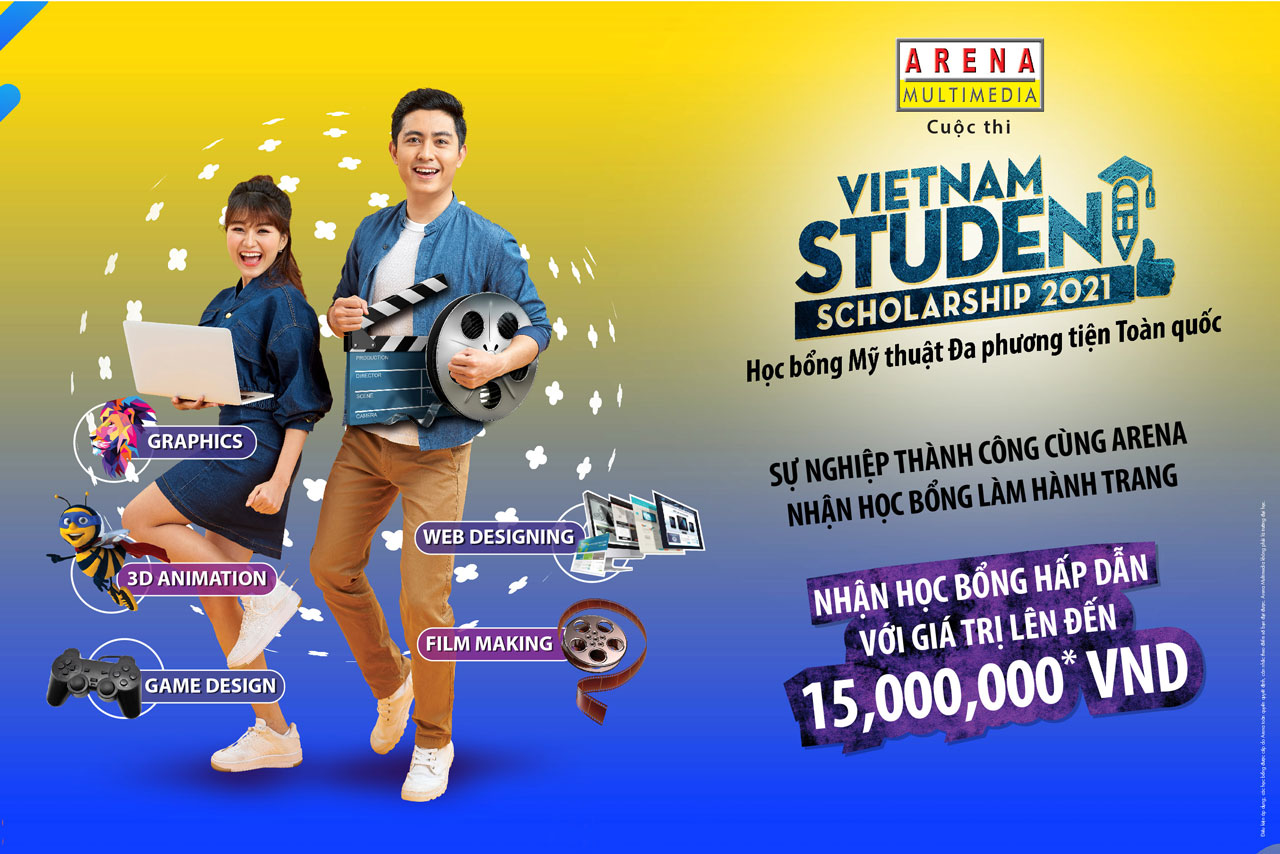 KHỞI ĐẦU SỰ NGHIỆP MULTIMEDIA CÙNG HỌC BỔNG TỪ ARENA TOÀN CẦU!